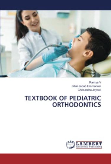 TEXTBOOK OF PEDIATRIC ORTHODONTICS
