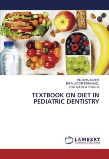 TEXTBOOK ON DIET IN PEDIATRIC DENTISTRY