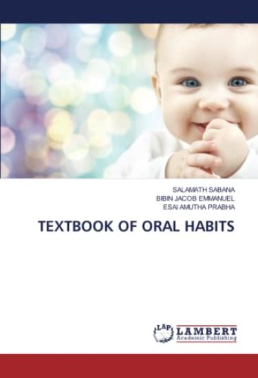 TEXTBOOK OF ORAL HABITS
