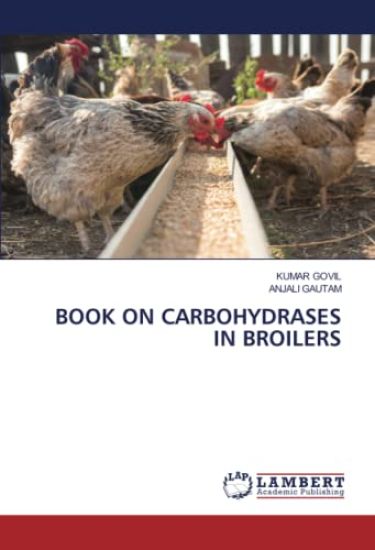 BOOK ON CARBOHYDRASES IN BROILERS