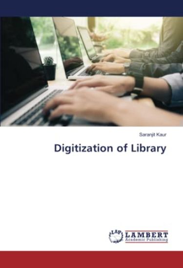 Digitization of Library – Saranjit Kaur, kirjan kansikuva