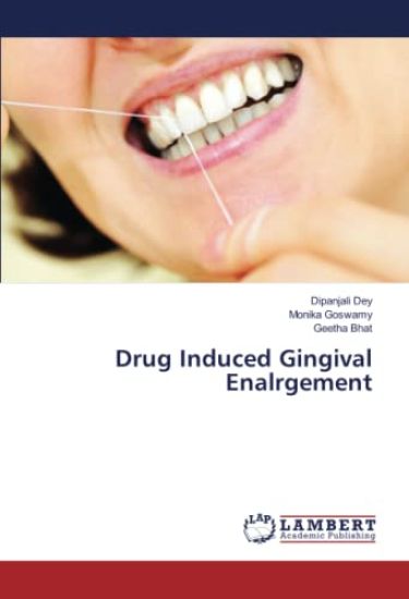 Drug Induced Gingival Enalrgement