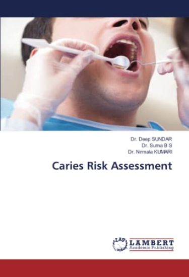 Caries Risk Assessment