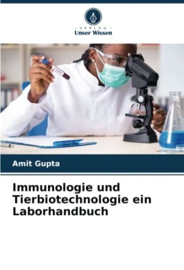 Immunologie und Tierbiotechnologie ein Laborhandbuch