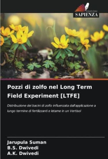 Pozzi di zolfo nel Long Term Field Experiment [LTFE]