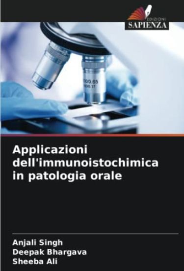 Applicazioni dell'immunoistochimica in patologia orale