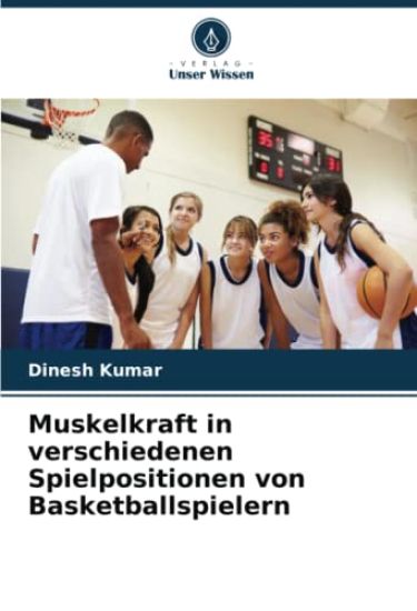 Muskelkraft in verschiedenen Spielpositionen von Basketballspielern