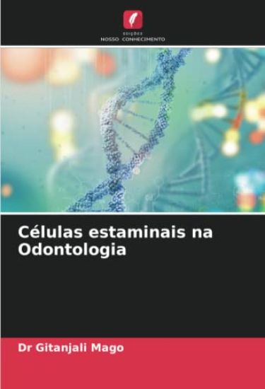 Células estaminais na Odontologia