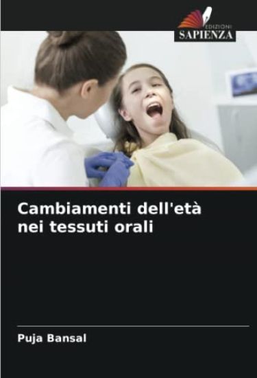 Cambiamenti dell'età nei tessuti orali