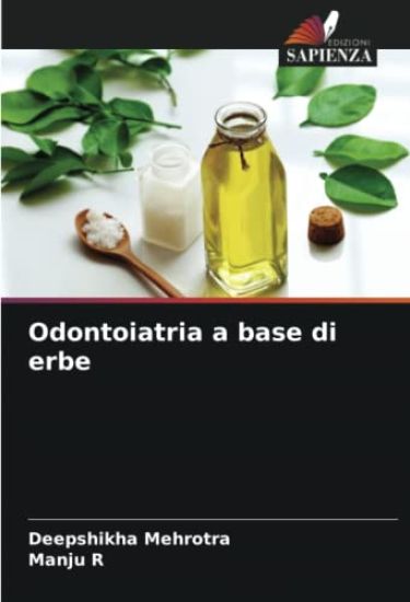 Odontoiatria a base di erbe