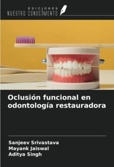 Oclusión funcional en odontología restauradora