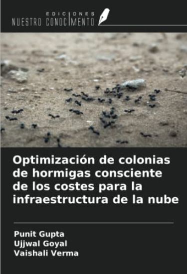 Optimización de colonias de hormigas consciente de los costes para la infraestructura de la nube