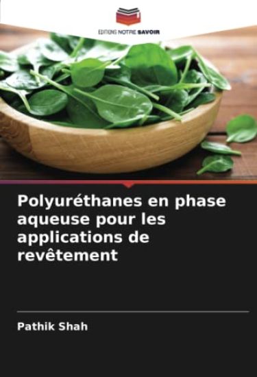 Polyuréthanes en phase aqueuse pour les applications de revêtement