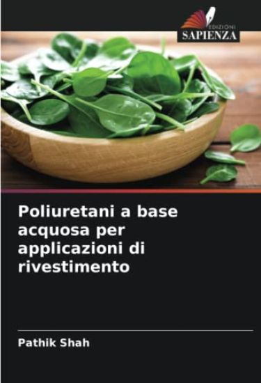 Poliuretani a base acquosa per applicazioni di rivestimento