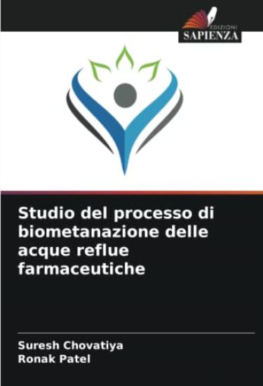 Studio del processo di biometanazione delle acque reflue farmaceutiche