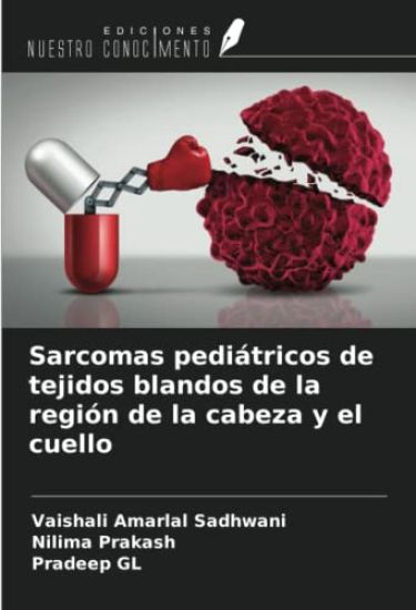 Sarcomas pediátricos de tejidos blandos de la región de la cabeza y el cuello