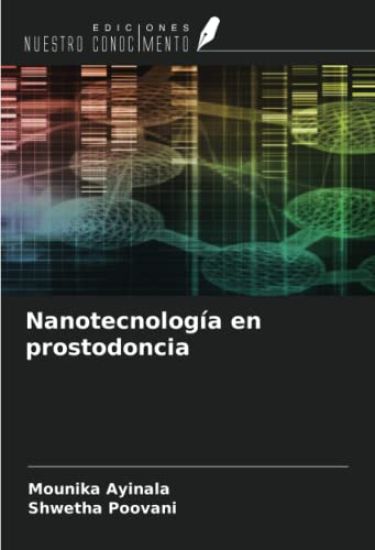 Nanotecnología en prostodoncia