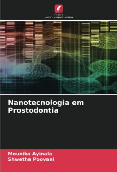 Nanotecnologia em Prostodontia