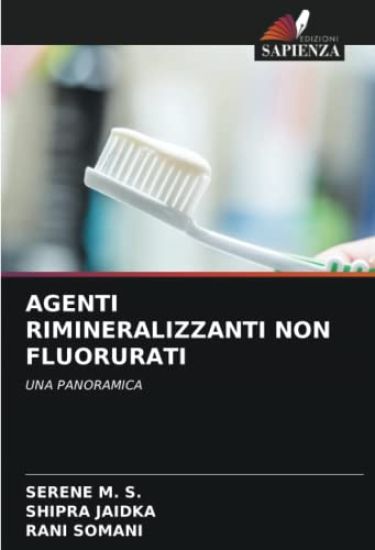 AGENTI RIMINERALIZZANTI NON FLUORURATI
