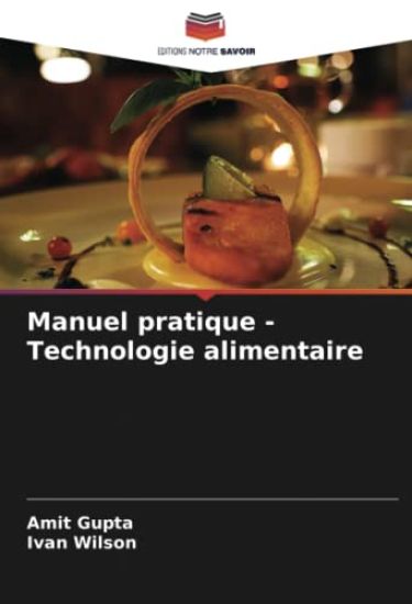 Manuel pratique - Technologie alimentaire