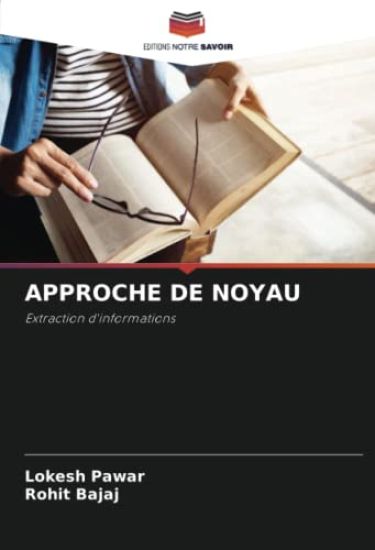APPROCHE DE NOYAU