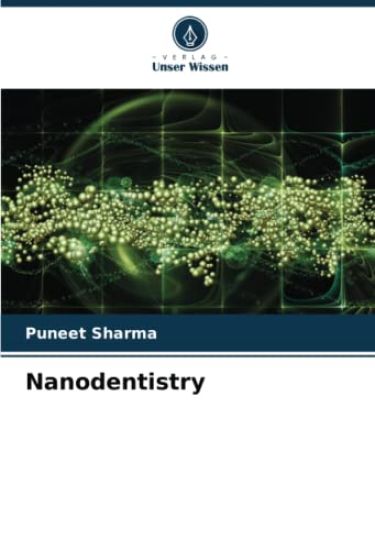 Nanodentistry