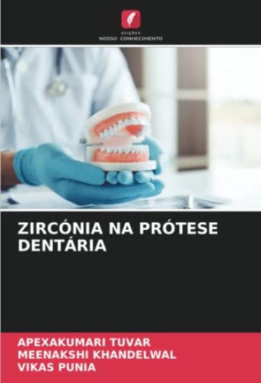 ZIRCÓNIA NA PRÓTESE DENTÁRIA