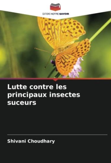 Lutte contre les principaux insectes suceurs