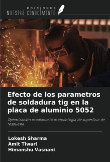 Efecto de los parametros de soldadura tig en la placa de aluminio 5052