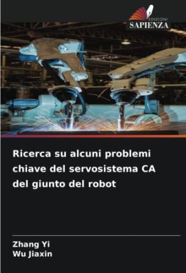 Ricerca su alcuni problemi chiave del servosistema CA del giunto del robot