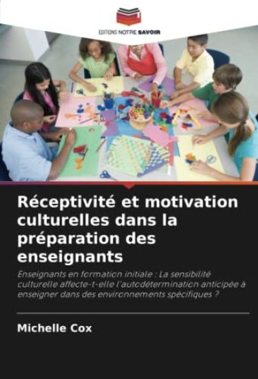 Réceptivité et motivation culturelles dans la préparation des enseignants