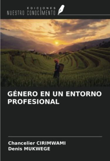 GÉNERO EN UN ENTORNO PROFESIONAL