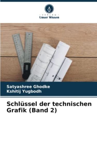 Schlüssel der technischen Grafik (Band 2)