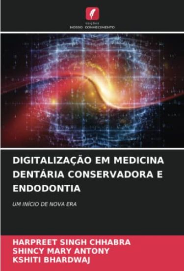DIGITALIZAÇÃO EM MEDICINA DENTÁRIA CONSERVADORA E ENDODONTIA