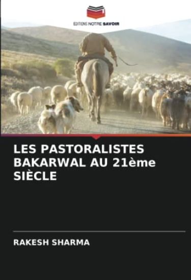 LES PASTORALISTES BAKARWAL AU 21ème SIÈCLE