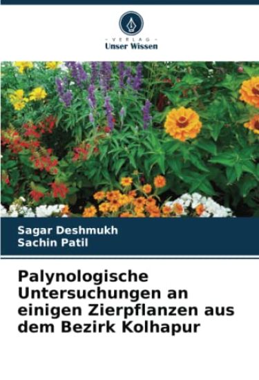 Palynologische Untersuchungen an einigen Zierpflanzen aus dem Bezirk Kolhapur