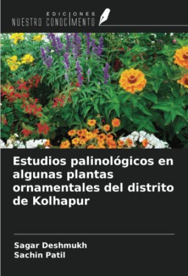 Estudios palinológicos en algunas plantas ornamentales del distrito de Kolhapur