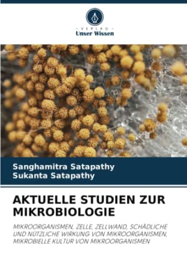 AKTUELLE STUDIEN ZUR MIKROBIOLOGIE