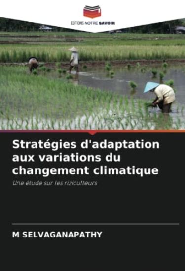 Stratégies d'adaptation aux variations du changement climatique