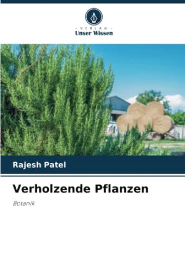 Verholzende Pflanzen