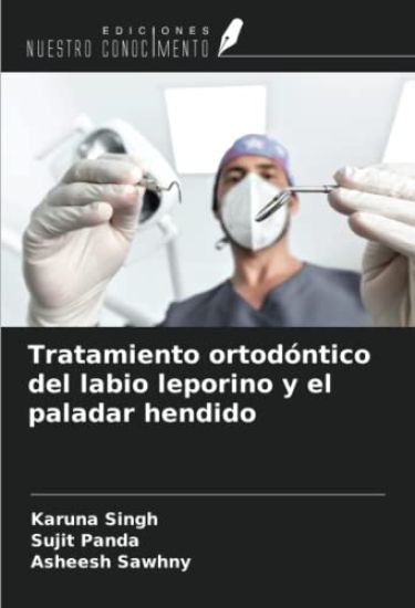 Tratamiento ortodóntico del labio leporino y el paladar hendido