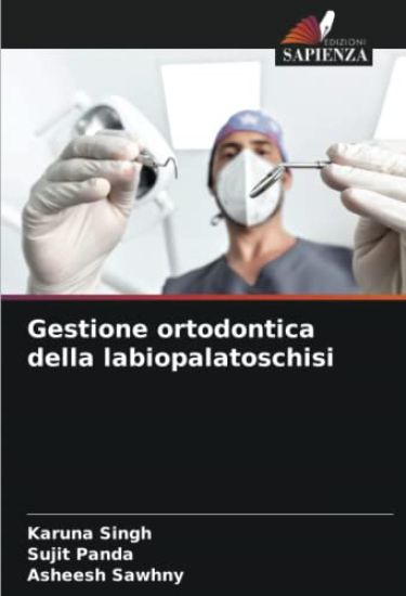 Gestione ortodontica della labiopalatoschisi