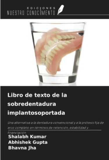 Libro de texto de la sobredentadura implantosoportada