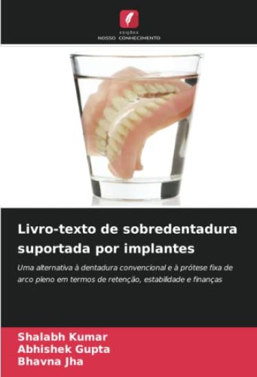 Livro-texto de sobredentadura suportada por implantes