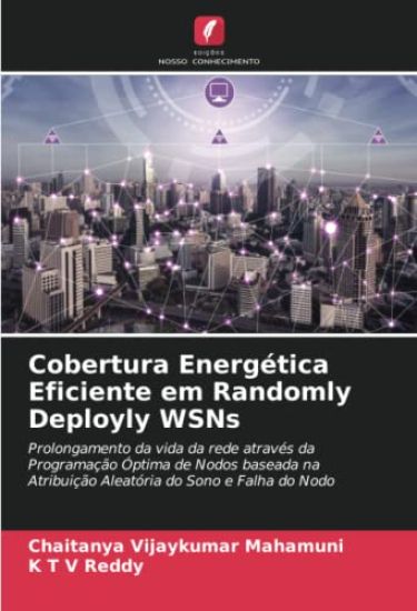 Cobertura Energética Eficiente em Randomly Deployly WSNs