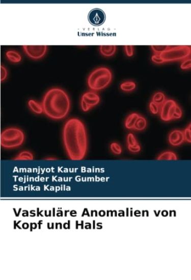 Vaskuläre Anomalien von Kopf und Hals