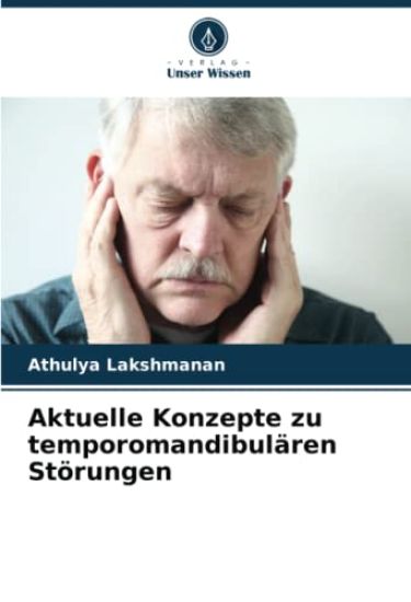Aktuelle Konzepte zu temporomandibulären Störungen