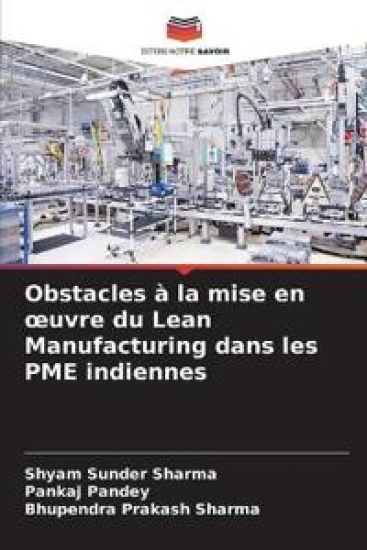 Obstacles à la mise en oeuvre du Lean Manufacturing dans les PME indiennes