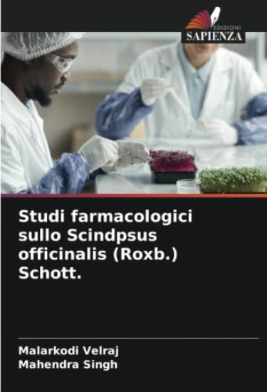 Studi farmacologici sullo Scindpsus officinalis (Roxb.) Schott.