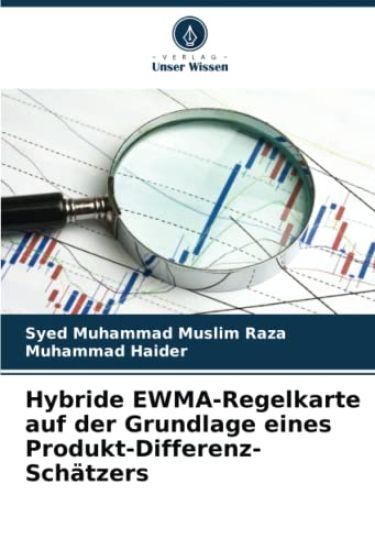 Hybride EWMA-Regelkarte auf der Grundlage eines Produkt-Differenz-Schätzers